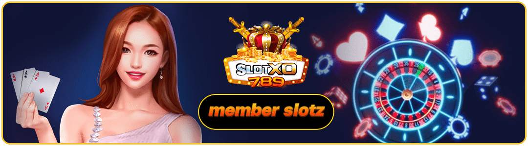 เกมยอดนิยมที่ member slotz
